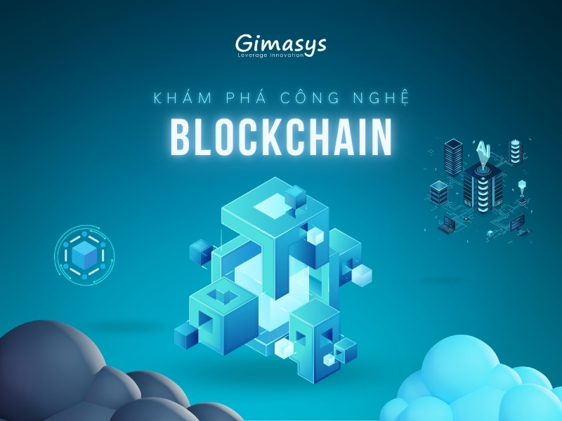 Công nghệ Blockchain là gì?